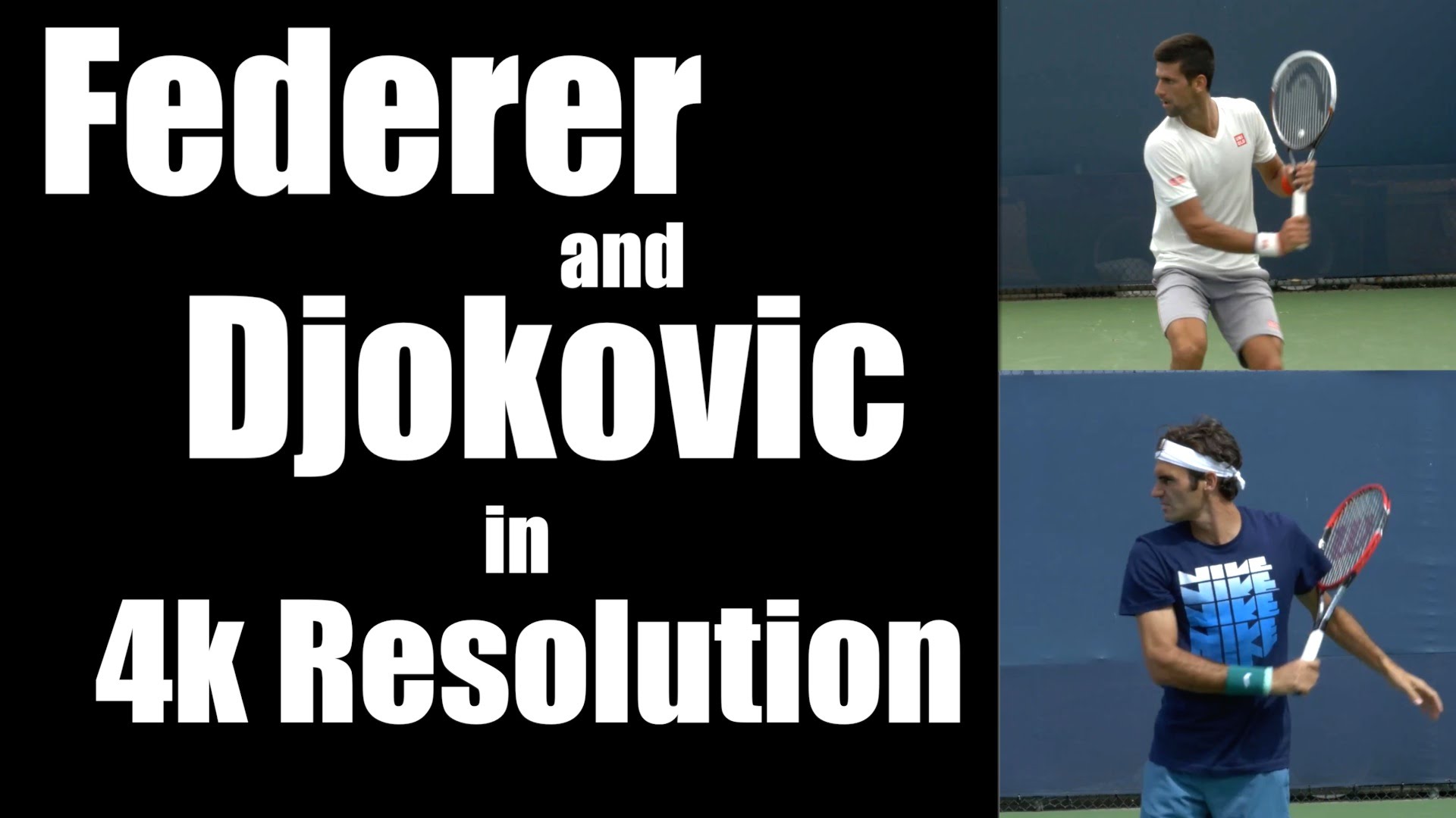 ４k動画でくっきり フェデラー ジョコビッチの練習風景 In シンシナティ 14 テニス動画 Jp
